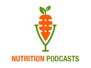 nutrition podcasts